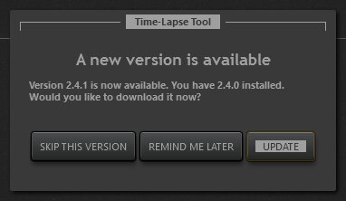 Time-Lapse Tool update notification dialog