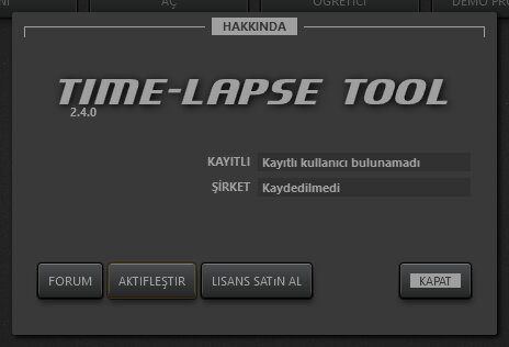 Time-Lapse Tool Pencere Hakkında.